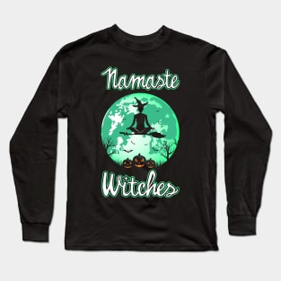 Namaste Witches Long Sleeve T-Shirt